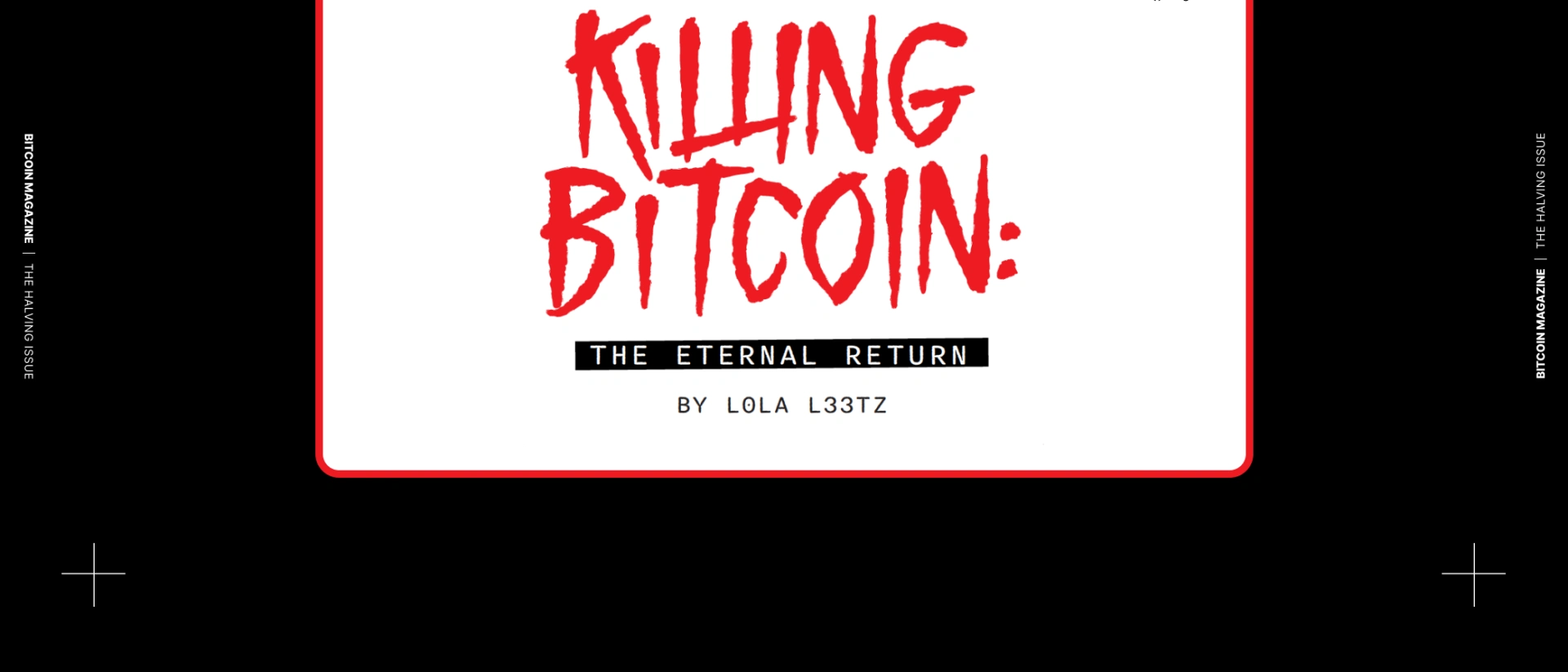 A Manual Guide to Killing Bitcoin: The Eternal Return